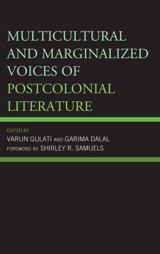 Front cover_Multicultural And Marginalized Voices Of Postcolonial Literature