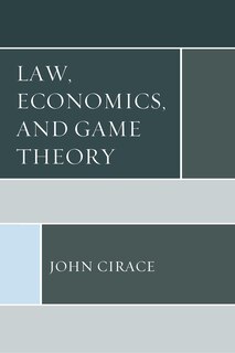 Front cover_Law, Economics, And Game Theory