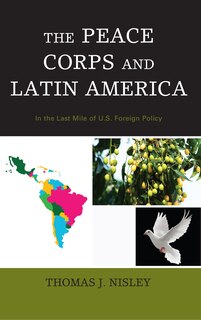 Front cover_The Peace Corps and Latin America