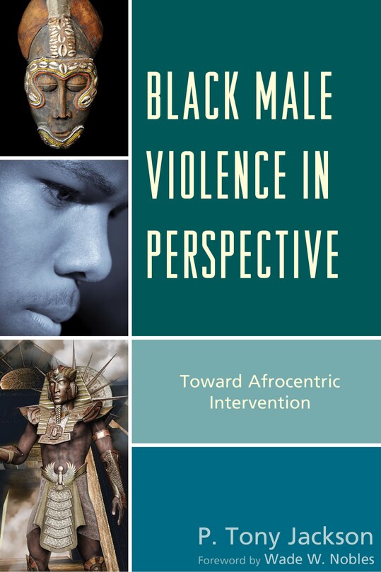 Front cover_Black Male Violence In Perspective