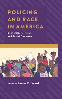 Front cover_Policing And Race In America
