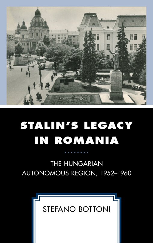 Couverture_Stalin's Legacy In Romania