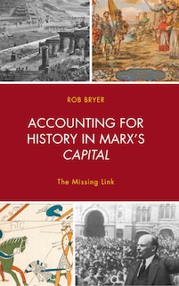 Couverture_Accounting For History In Marx's Capital