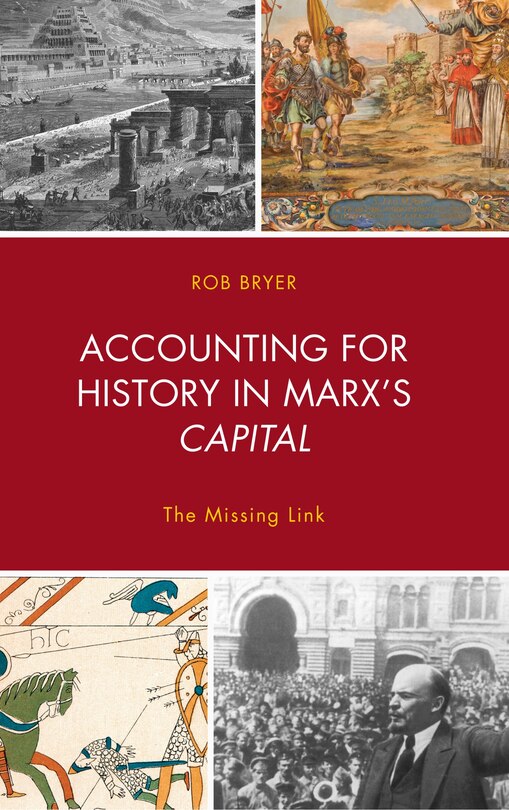 Couverture_Accounting For History In Marx's Capital