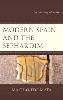 Front cover_Modern Spain And The Sephardim