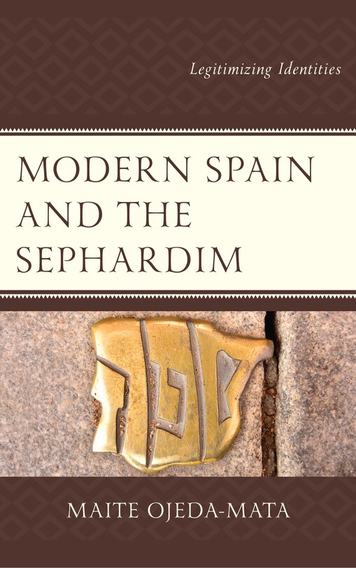 Front cover_Modern Spain And The Sephardim