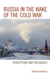 Front cover_Russia In The Wake Of The Cold War