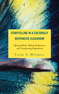 Front cover_Storytelling In A Culturally Responsive Classroom