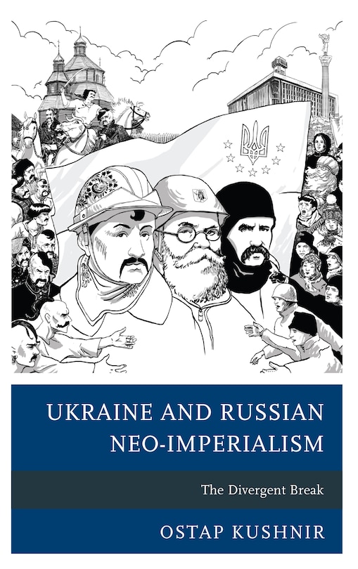 Front cover_Ukraine And Russian Neo-imperialism