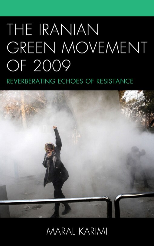 Front cover_Iranian Green Movement of 2009