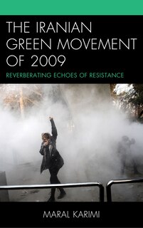 Front cover_The Iranian Green Movement of 2009