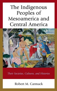 Couverture_The Indigenous Peoples of Mesoamerica and Central America