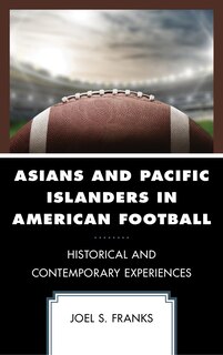 Couverture_Asians And Pacific Islanders In American Football