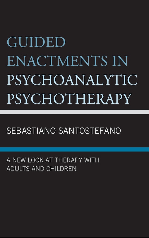 Couverture_Guided Enactments In Psychoanalytic Psychotherapy