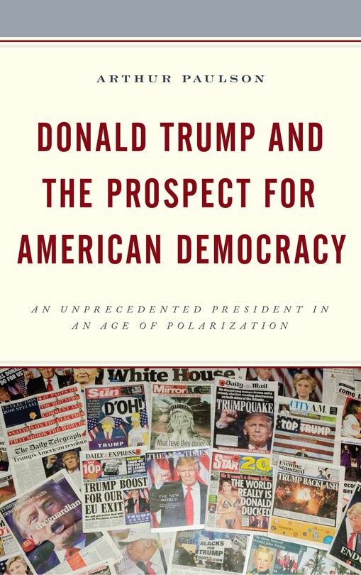 Front cover_Donald Trump And The Prospect For American Democracy