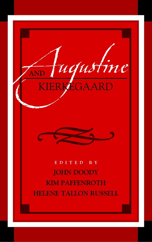 Couverture_Augustine And Kierkegaard