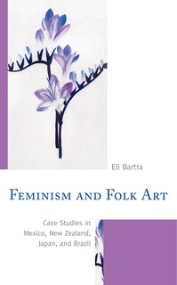 Front cover_Feminism and Folk Art