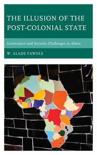 Couverture_The Illusion of the Post-Colonial State