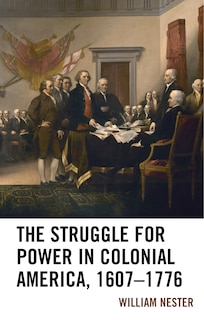 Couverture_The Struggle for Power in Colonial America, 1607-1776