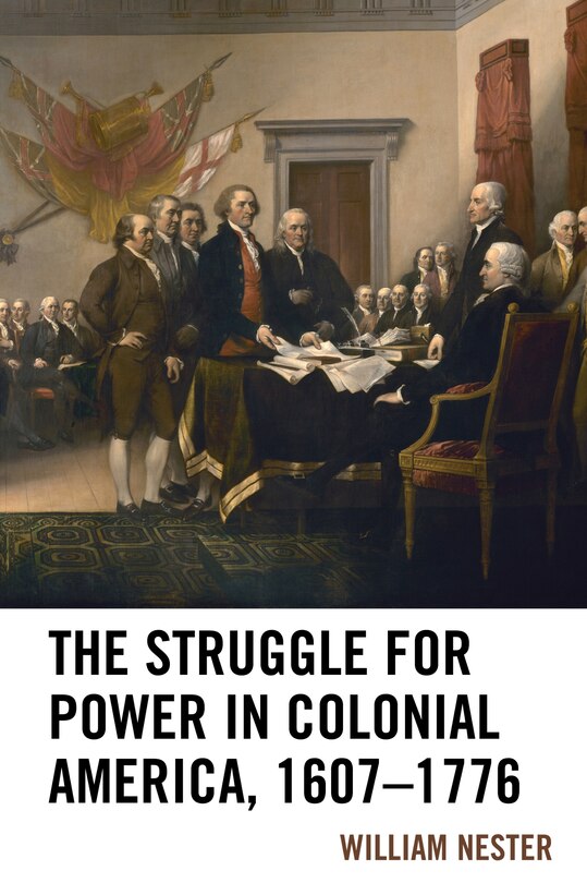 Front cover_Struggle for Power in Colonial America, 1607-1776