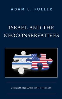 Couverture_Israel and the Neoconservatives