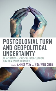 Couverture_Postcolonial Turn And Geopolitical Uncertainty