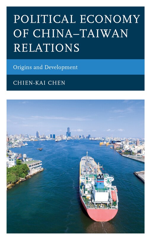 Front cover_Political Economy of China–Taiwan Relations