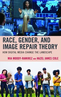 Couverture_Race, Gender, And Image Repair Theory