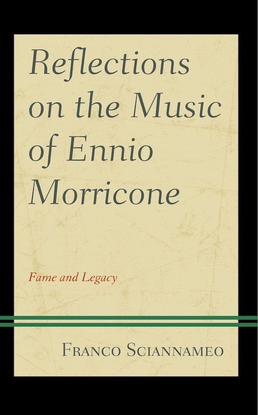 Front cover_Reflections on the Music of Ennio Morricone