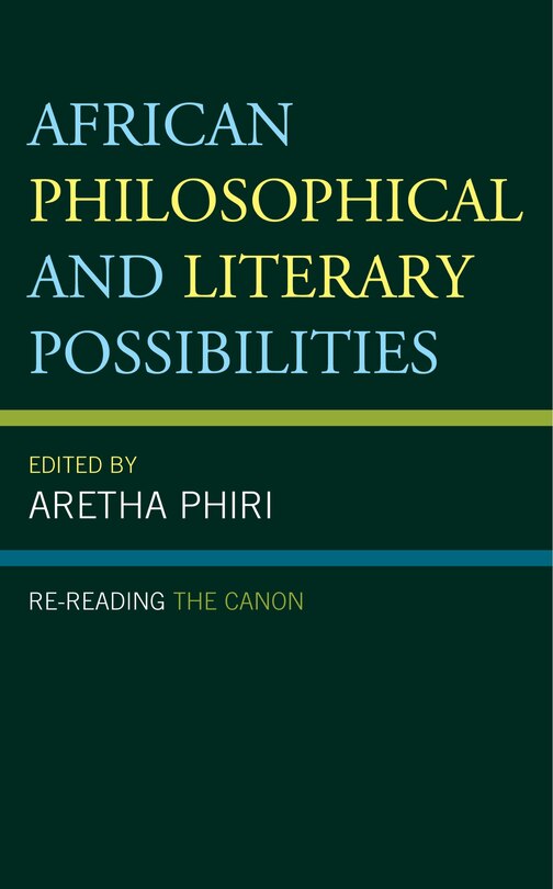 Front cover_African Philosophical And Literary Possibilities