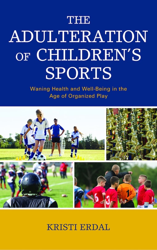 Couverture_The Adulteration of Children's Sports