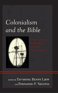 Front cover_Colonialism And The Bible