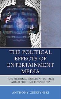 Front cover_Political Effects of Entertainment Media