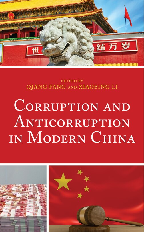 Couverture_Corruption And Anticorruption In Modern China