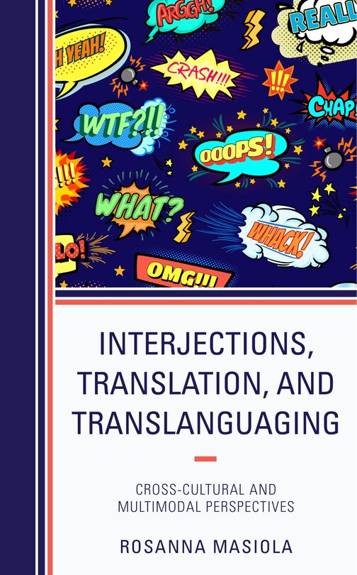 Couverture_Interjections, Translation, And Translanguaging