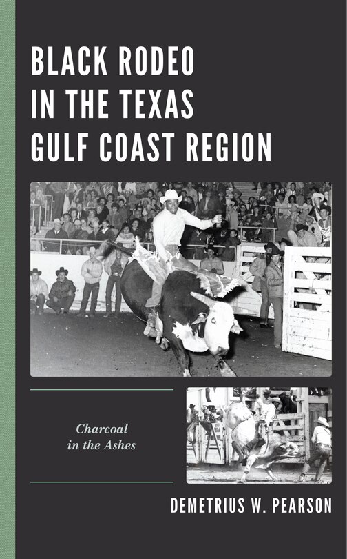 Front cover_Black Rodeo In The Texas Gulf Coast Region