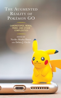 Front cover_The Augmented Reality of Pokémon Go