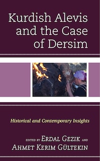 Couverture_Kurdish Alevis And The Case Of Dersim