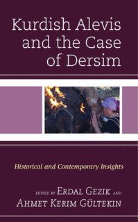 Front cover_Kurdish Alevis and the Case of Dersim