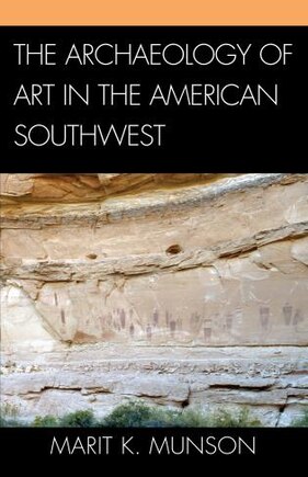 The Archaeology of Art in the American Southwest