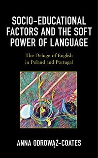 Front cover_Socio-educational Factors And The Soft Power Of Language