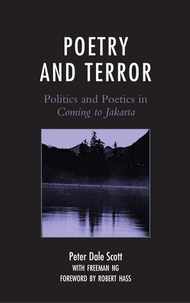 Poetry And Terror: Politics And Poetics In Coming To Jakarta