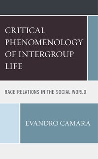 Couverture_The Critical Phenomenology of Intergroup Life