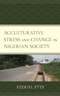 Couverture_Acculturative Stress and Change in Nigerian Society
