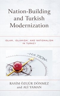 Couverture_Nation-building And Turkish Modernization