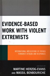 Front cover_Evidence-based Work With Violent Extremists