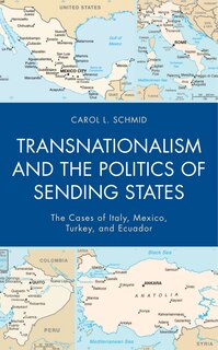 Front cover_Transnationalism And The Politics Of Sending States