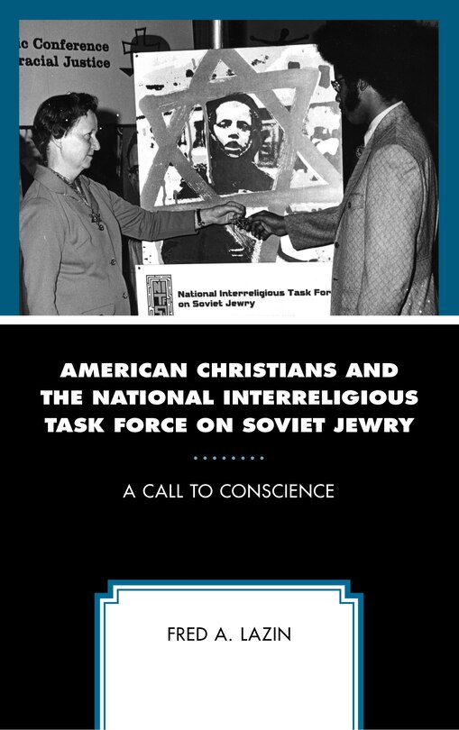 Couverture_American Christians And The National Interreligious Task Force On Soviet Jewry