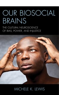 Front cover_Our Biosocial Brains