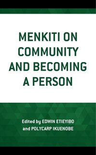 Couverture_Menkiti On Community And Becoming A Person